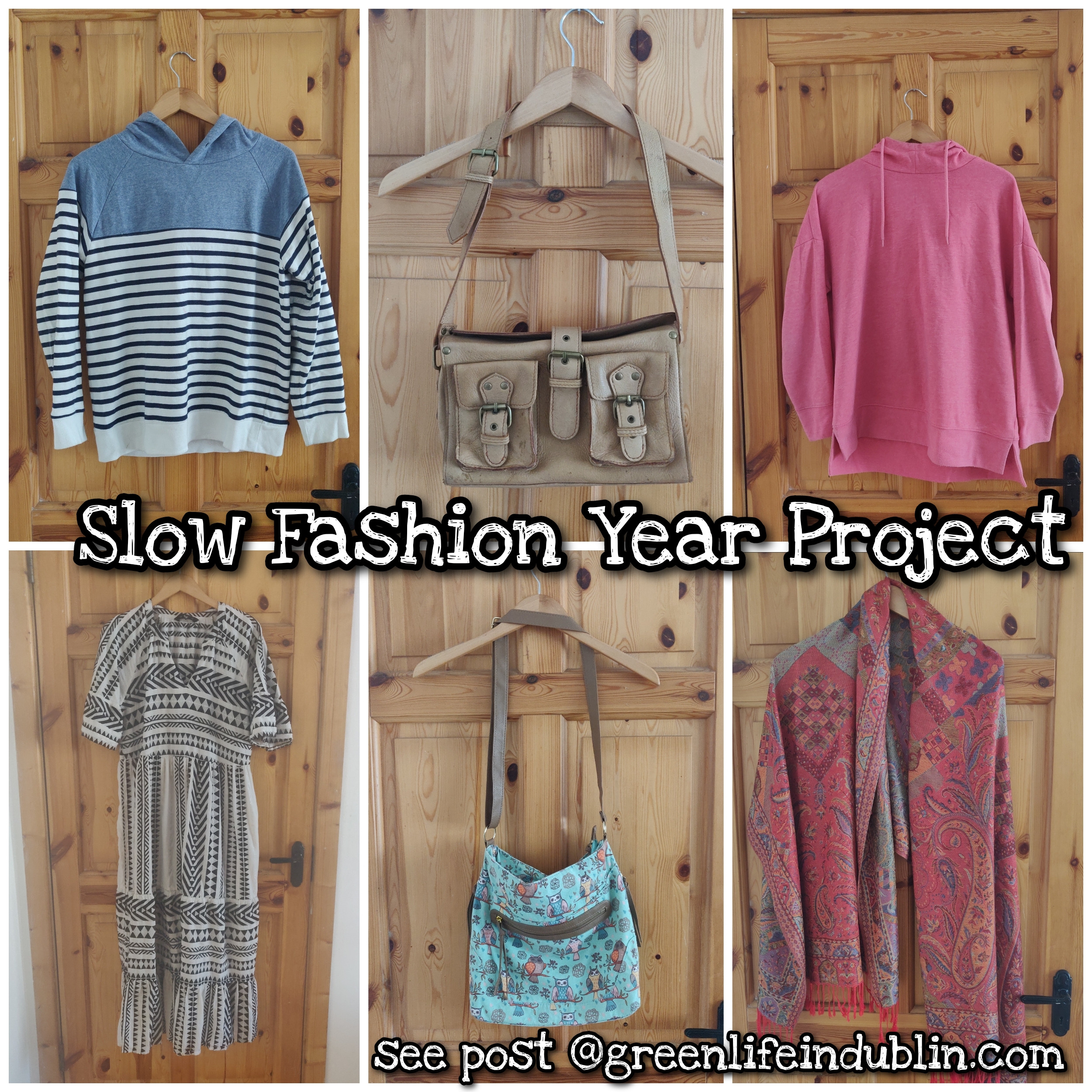 Slow Fashion Year Project – June 2024– Green Life In Dublin